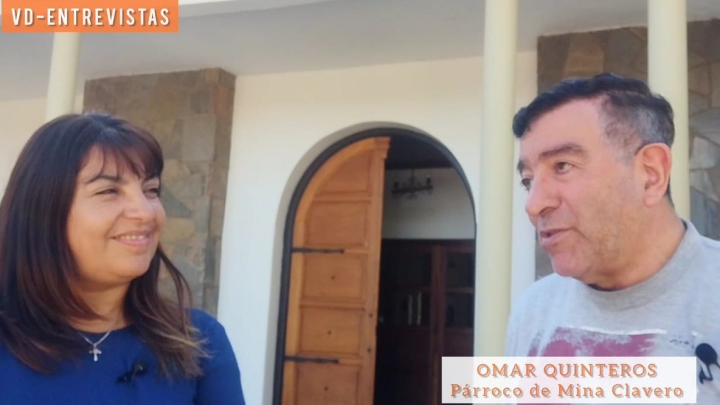 ENTREVISTA AL PÁRROCO DE MINA CLAVERO: Padre Omar Quinteros
